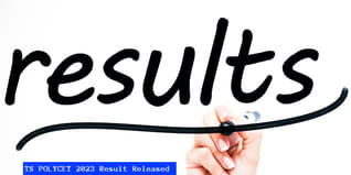 TS POLYCET 2023 Result Released @polycet.sbtet.telangana.gov.in; Check Direct Link Here